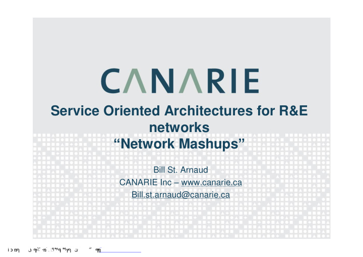 service oriented architectures for r e networks network