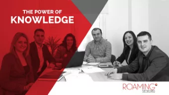 About Us Roaming Networks is one of the leading system integration companies in the ICT field in