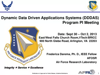 Program PI Meeting Date: Sept 30  Oct 2, 2013  East/West Falls Church Room,VTech/BRICC  900
