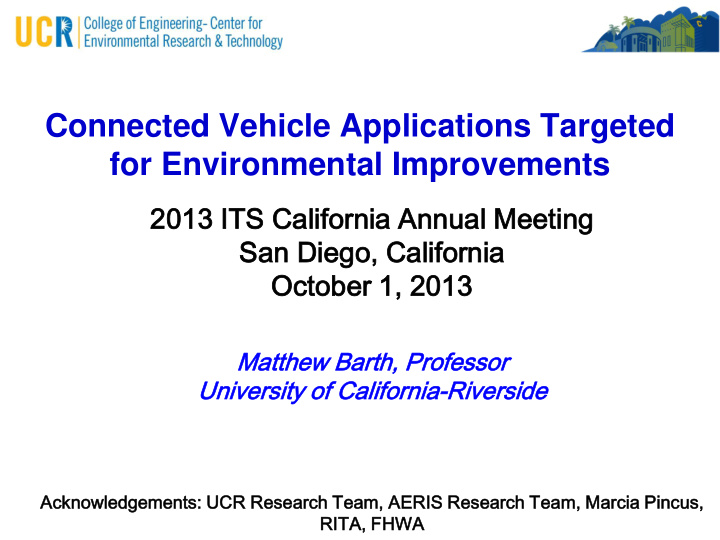 connected vehicle applications targeted for environmental