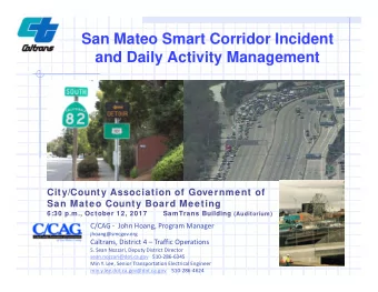 San Mateo Smart Corridor Incident  and Daily Activity Management  City/County Association of