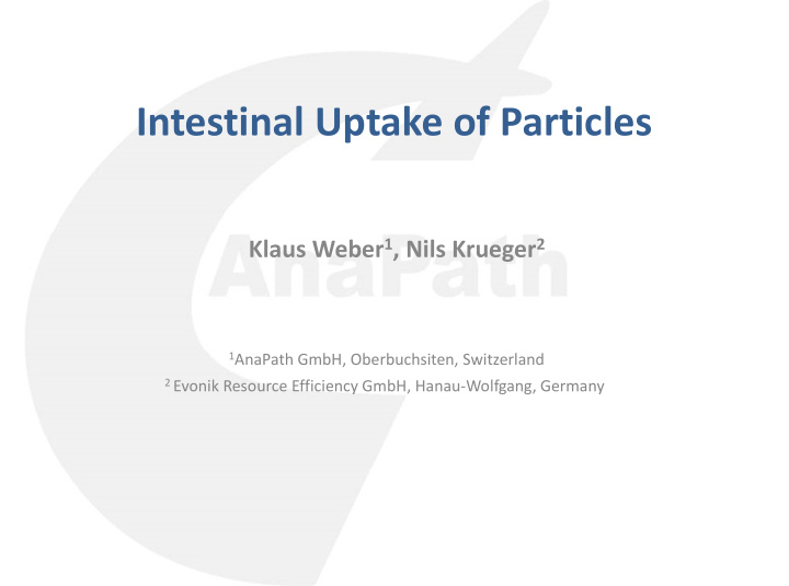 intestinal uptake of particles