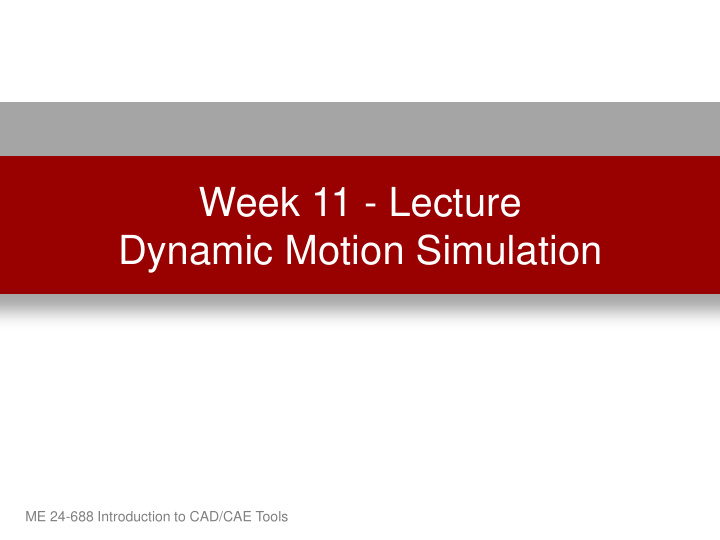 dynamic motion simulation