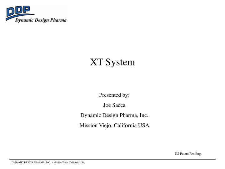 xt system