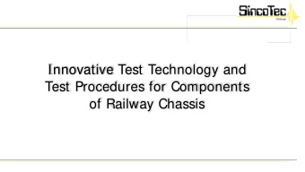 Innovative Test Technology and  Test Procedures for Components  of Railway Chassis  Agenda  (1)