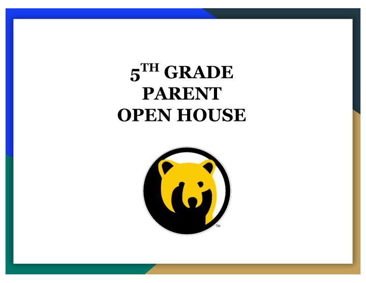 5 th grade parent open house