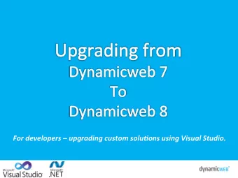 For  developers    upgrading  custom  solu4ons  using  Visual  Studio.