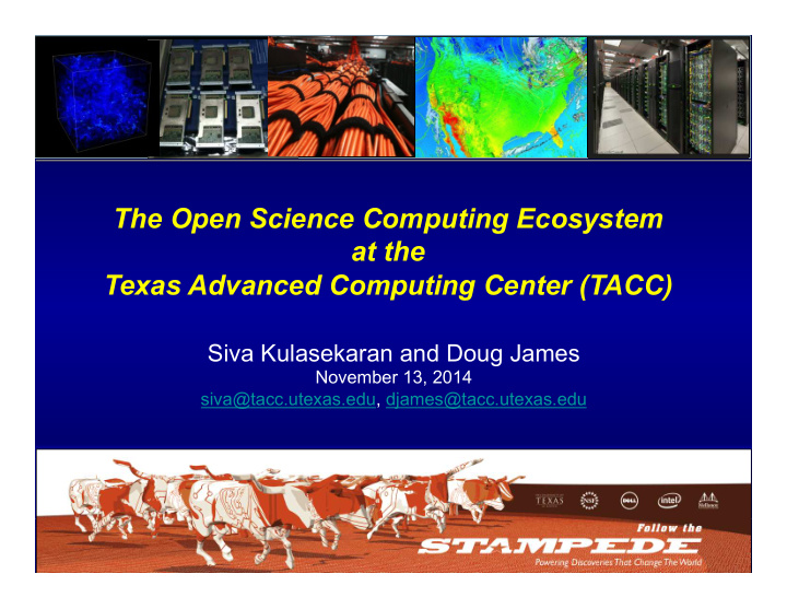 the open science computing ecosystem at the texas