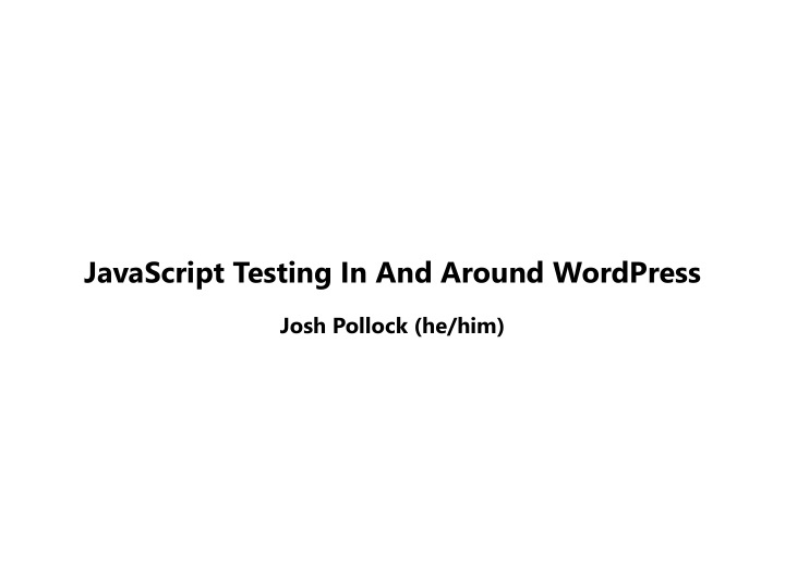 javascript testing in and around wordpress