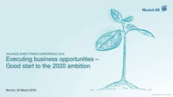 Executing business opportunities   Good start to the 2020 ambition  Munich, 20 March 2019
