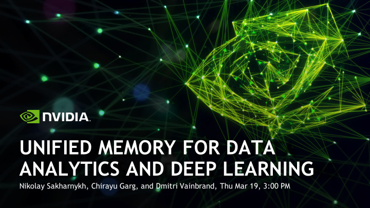 unified memory for data analytics and deep learning