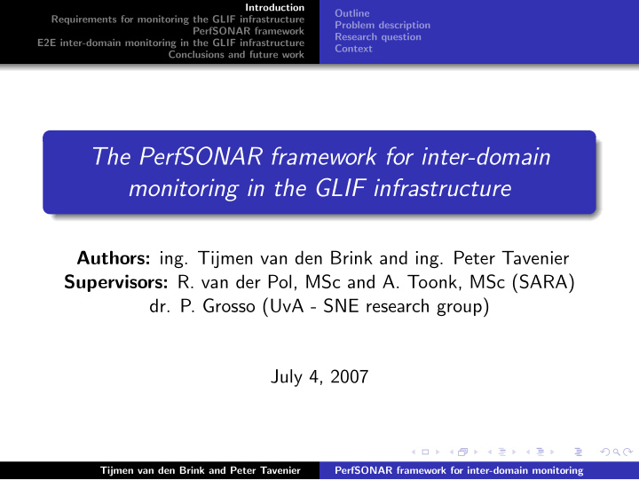 the perfsonar framework for inter domain monitoring in