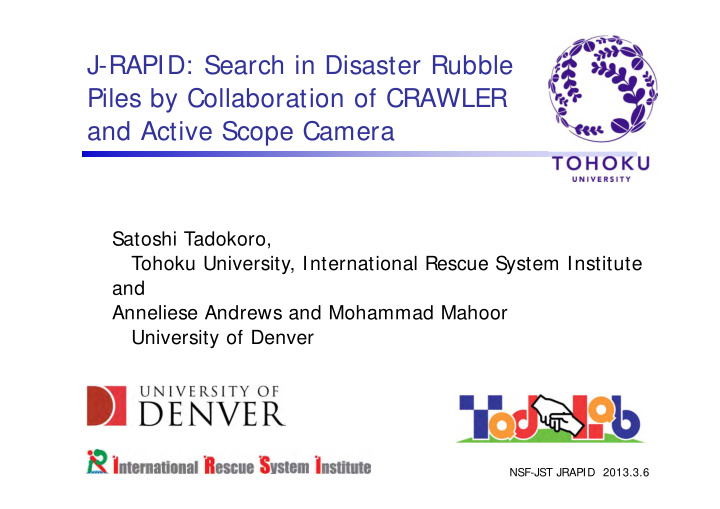 j rapid search in disaster rubble piles by collaboration