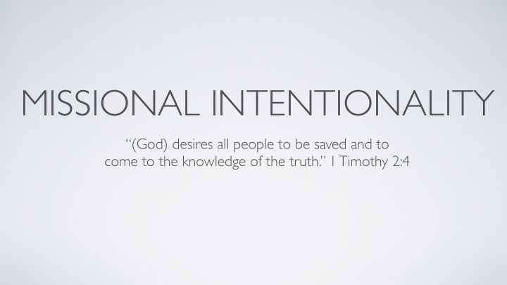 missional intentionality