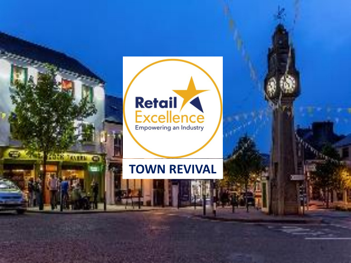 town revival the problems impacting towns