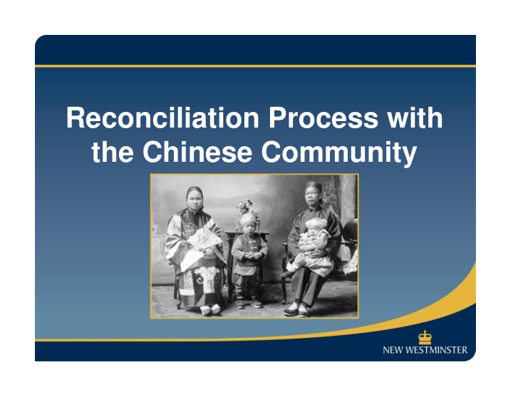 reconciliation process with the chinese community meeting