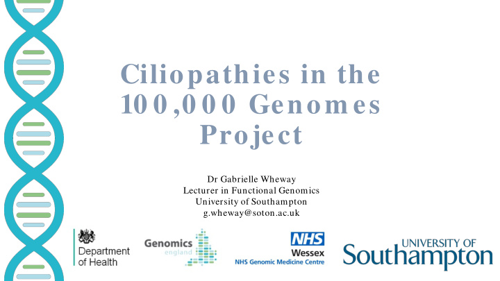 ciliopathies in the 10 0 0 0 0 genom es project