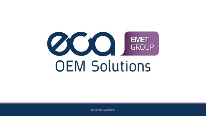 eca services confidential decades of excellence