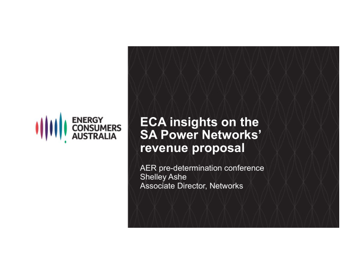 eca insights on the sa power networks revenue proposal