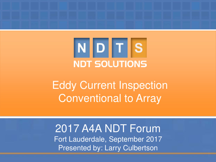 eddy current inspection conventional to array 2017 a4a