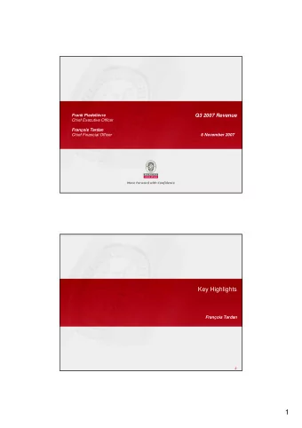 1  Q3 2007 Revenue  11.8  (m)  497.8  (9.9)  43.8  452.1  Q3 2006  Organic  External  Currency