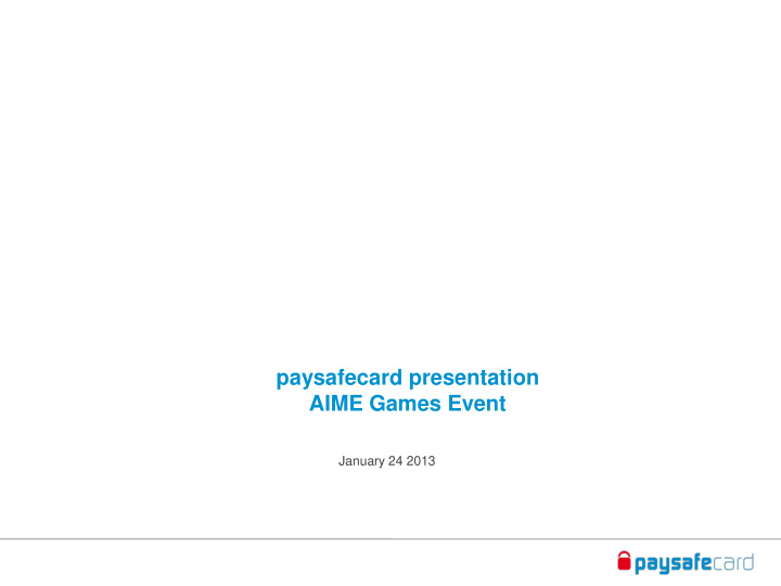 paysafecard presentation