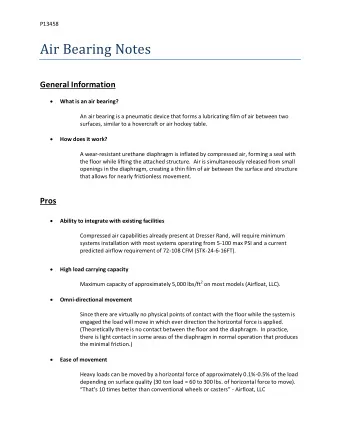 Air Bearing Notes  General Information   What is an air bearing?  An air bearing is a pneumatic