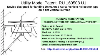 Utility Model Patent: RU 160508 U1  Device designed for landing Unmanned Aerial Vehicle helicopter