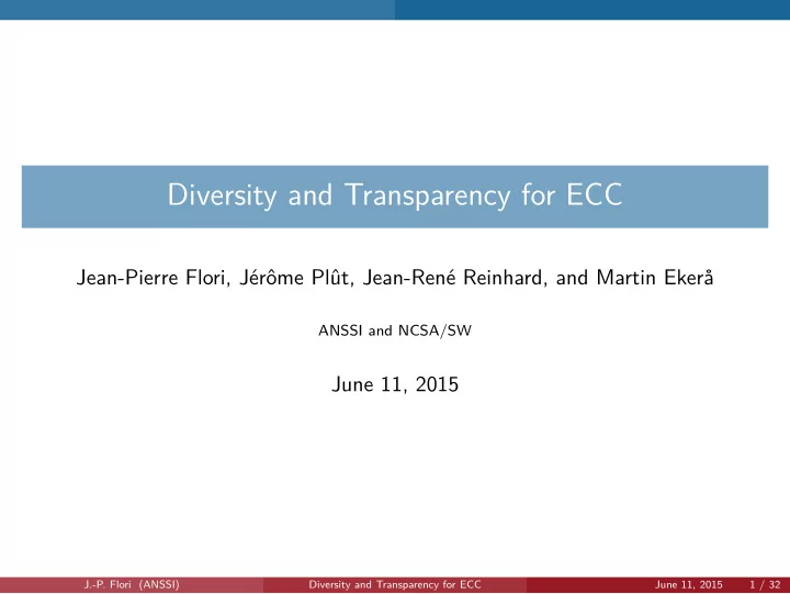 diversity and transparency for ecc