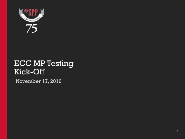 ecc mp testing kick off