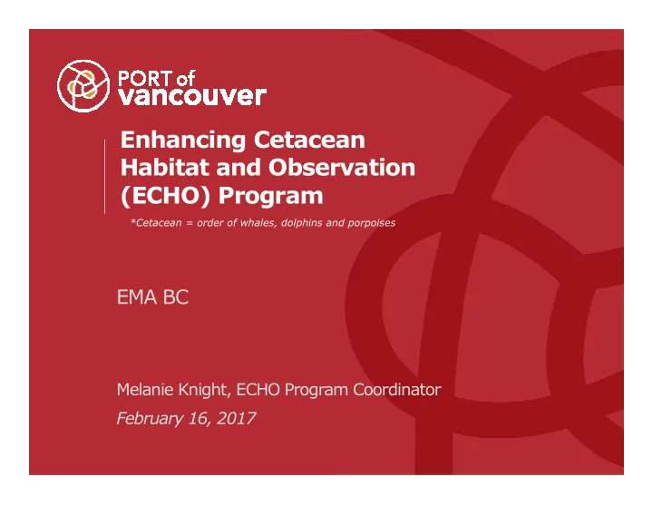 enhancing cetacean habitat and observation echo program
