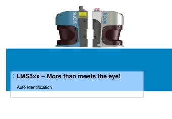 LMS5xx  Familiar Housing : LMS500 looks like the familiar S3000 safety scanner : But -- the