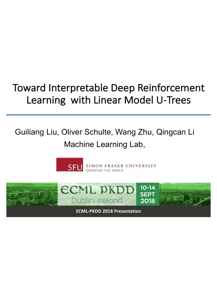 toward in interpretable de deep re reinforcement lea