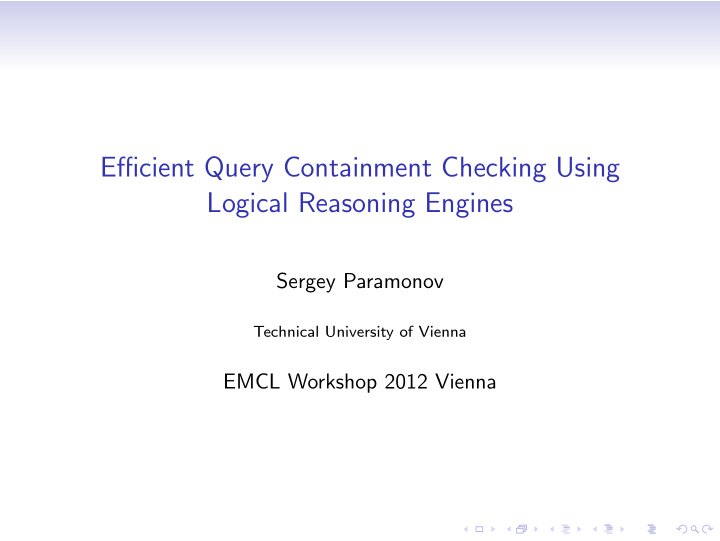 efficient query containment checking using logical
