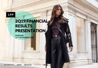 2Q19  2Q19 FINANCIAL  FINANCIAL  RE  RESULT  SULTS  S  PR  PRESENTA  ESENTATION  TION  WARSAW 12 TH