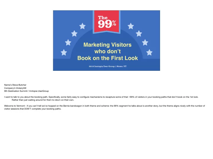 marketing visitors who don t book on the first look