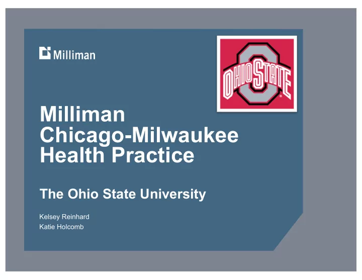 milliman chicago milwaukee health practice