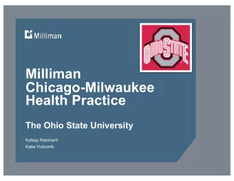Milliman  Chicago-Milwaukee  Health Practice  The Ohio State University  Kelsey Reinhard  Katie