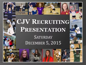 CJV R ECRUITING P RESENTATION S ATURDAY D ECEMBER 5, 2015  Chris Willis Davidson College  Head