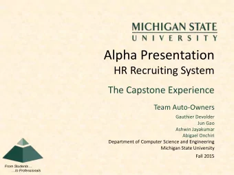 Alpha Presentation  HR Recruiting System  The Capstone Experience  Team Auto-Owners  Gauthier