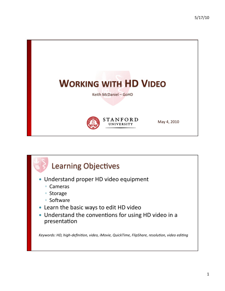 understand proper hd video equipment