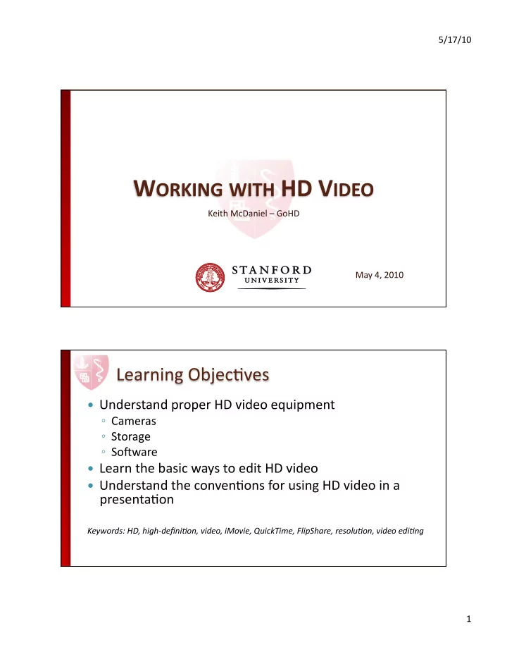 understand proper hd video equipment