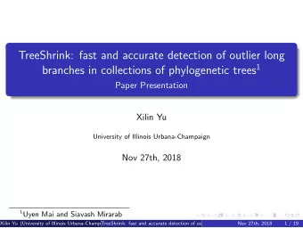 TreeShrink: fast and accurate detection of outlier long branches in collections of phylogenetic