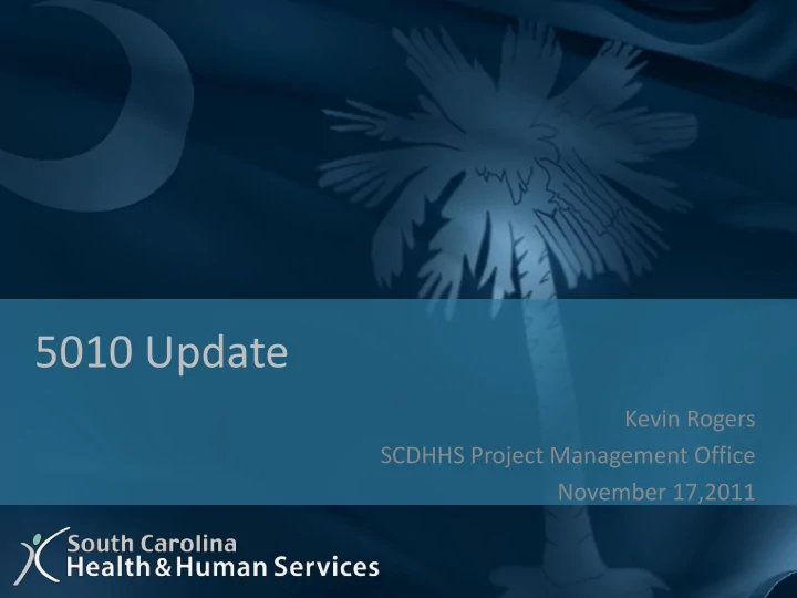 5010 update