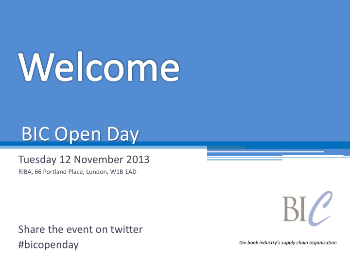 bic open day