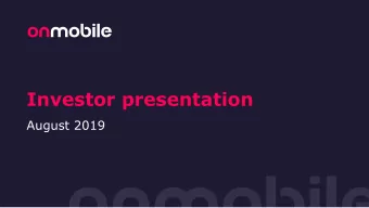 Investor presentation  August 2019  Cautionary statement This presentation may contain statements