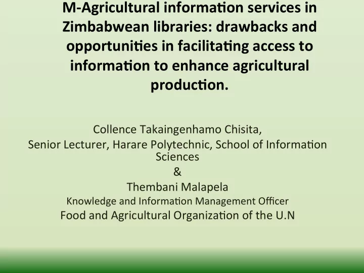 m agricultural informa1on services in zimbabwean
