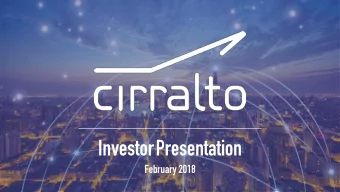 InvestorPresentation  February 2018  Corporate Snapshot  Historical Share Price Performance