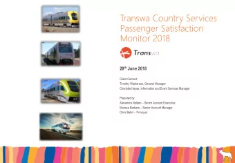 Transwa Country Services  Passenger Satisfaction  Monitor 2018 28 th June 2018  Client Contact: