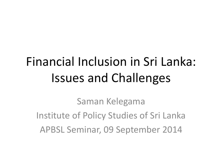 financial inclusion in sri lanka issues and challenges